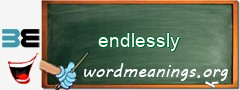 WordMeaning blackboard for endlessly